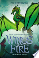 Wings of Fire 13: The Poison Jungle