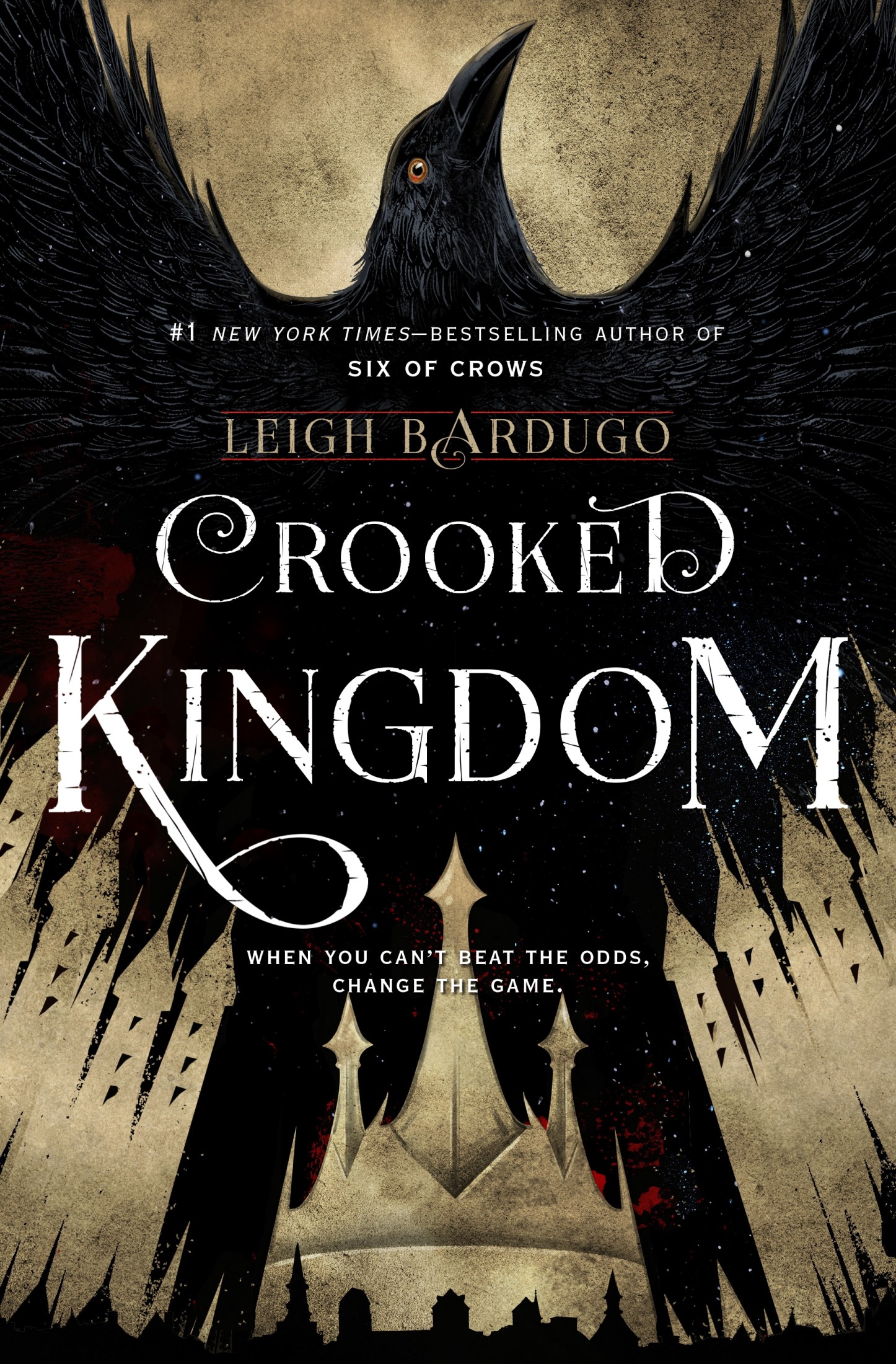 Crooked Kingdom : A Sequel to Six of Crows