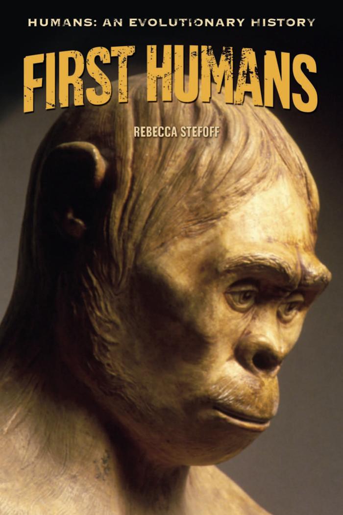 First Humans (Humans: An Evolutionary History)