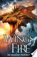 Wings of Fire 1: The Dragonet Prophecy